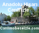 Anadolu Hisari Mobese Canli izle